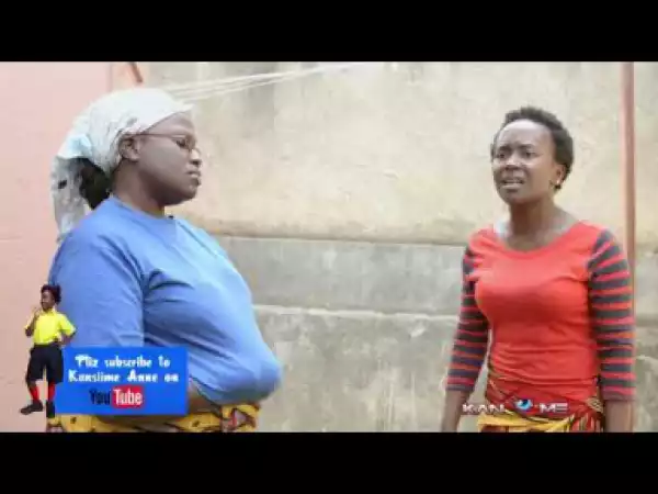Video: Kansiime Anne – Who Told You we Are Friends!?